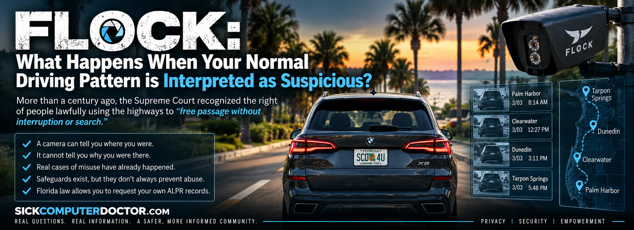 FLOCK: What Happens When Your Normal Driving Pattern Is Interpreted as Suspicious?